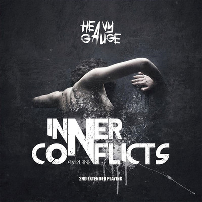 Inner Conflicts/Heavy Gauge