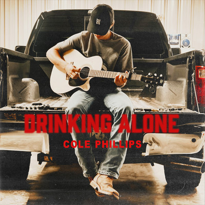 Drinking Alone (Sunset Session)/Cole Phillips