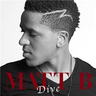 アルバム/Dive/Matt B