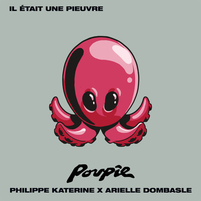 Poupie／フィリップ・カトリーヌ／アリエル・ドンバール
