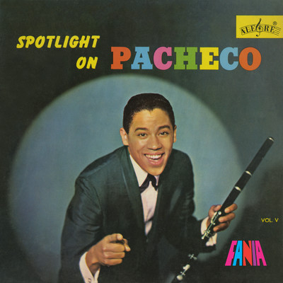 アルバム/Spotlight On Pacheco, Vol. V/JOHNNY PACHECO