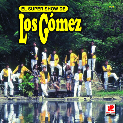 シングル/Son Caribeno/Super Show de los Gomez