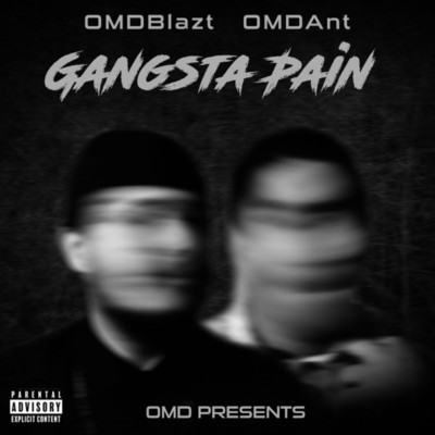 シングル/Gangsta Pain-intro/omdAnt & OMDBlazt