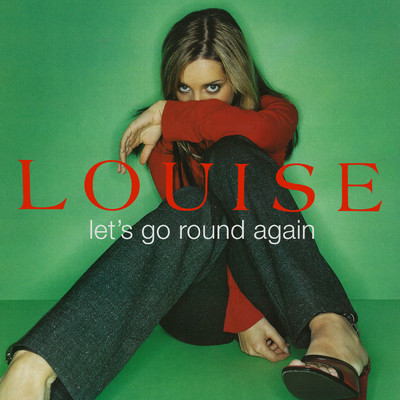 アルバム/Let's Go Round Again/Louise