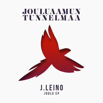 アルバム/Jouluaamun tunnelmaa/Janne Leino