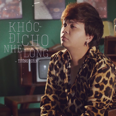 アルバム/Khoc Di Cho Nhe Long/Tuong Quan