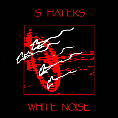 アルバム/White Noise/S-Haters