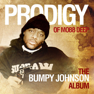 アルバム/The Bumpy Johnson Album/The Prodigy