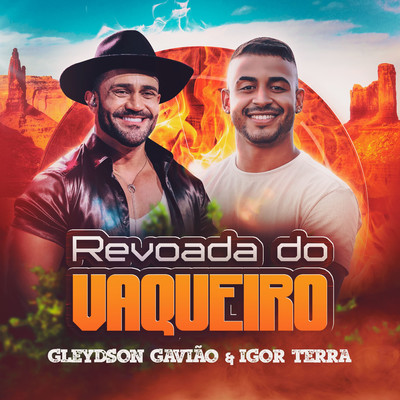 Revoada do Vaqueiro/Gleydson Gaviao & Igor Terra