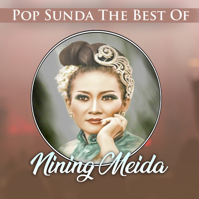アルバム/Pop Sunda The Best Of/Nining Meida
