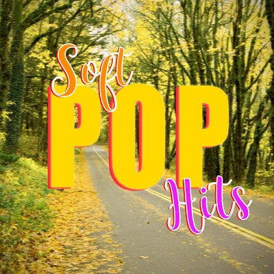 アルバム/Soft Pop Hits/Swanky Lemon