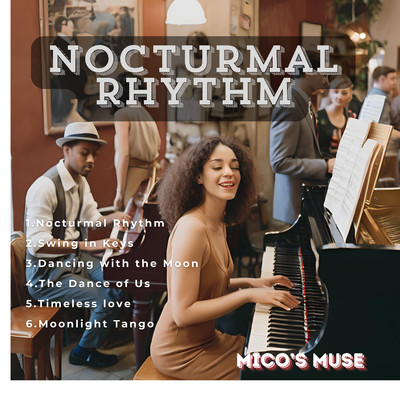 .Nocturmal Rhythm/Mico's Muse