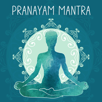 シングル/Pranayam Mantra/Vishal Dhumal