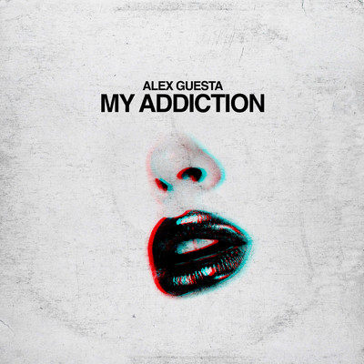 シングル/My Addiction/Alex Guesta