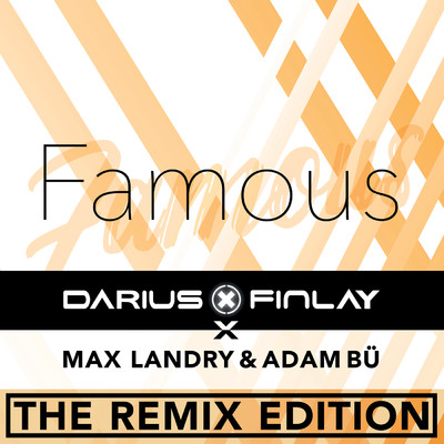 Darius & Finlay／マックス・ランドリー／Adam Bu