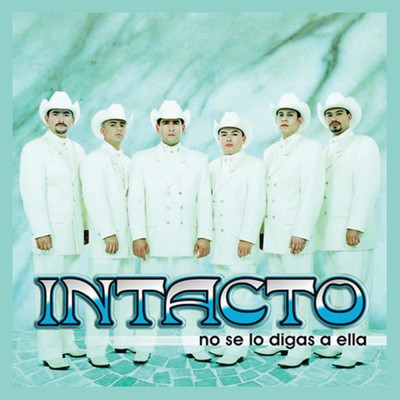 Intrusa (featuring El Poder Del Norte)/Intacto