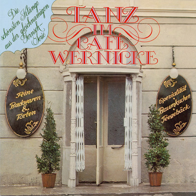 アルバム/Tanz im Cafe Wernicke (Music From The TV Series ”Cafe Wernicke”)/ペーター・トーマス・サウンド・オーケストラ