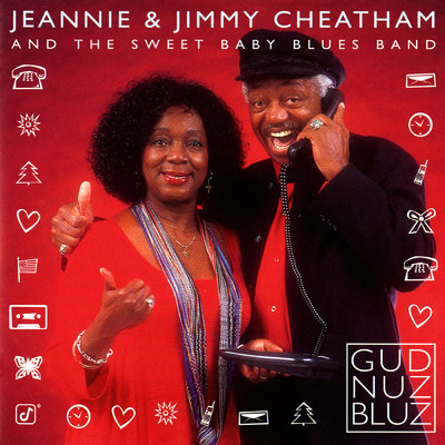 Gud Nuz Bluz/Jeannie And Jimmy Cheatham