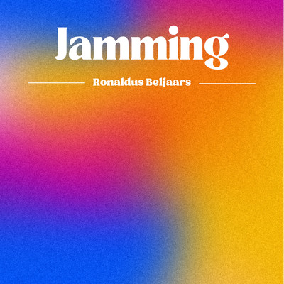 Jamming/Ronaldus Beljaars