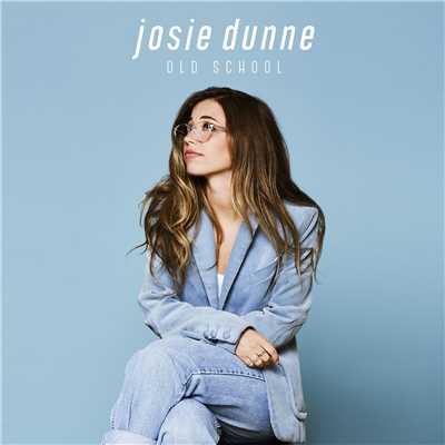 シングル/Old School/Josie Dunne