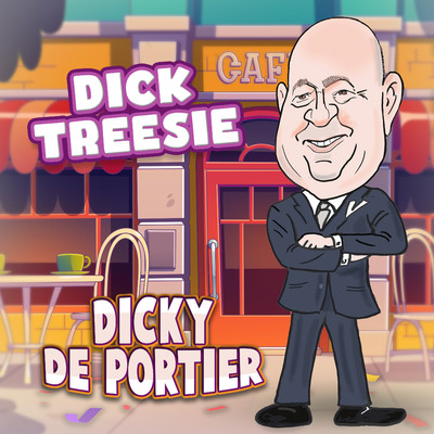 シングル/Dicky De Portier/Dick Treesie