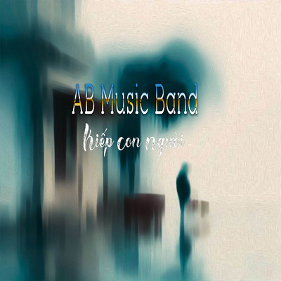 Kiep Con Nguoi/AB Music Band