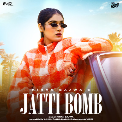 シングル/Jatti Bomb/Kiran Bajwa