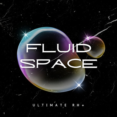 アルバム/FLUID SPACE/Ultimate RH+