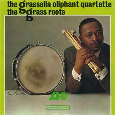 The Grass Roots/Grassella Oliphant Quartette