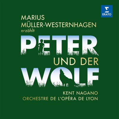 Prokofiev: Peter und der Wolf ／ Poulenc: Die Geschichte von Babar, dem kleinen Elefanten (Deutsche Fassung)/Marius Muller-Westernhagen