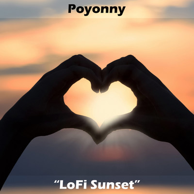 LoFi Sunset/Poyonny