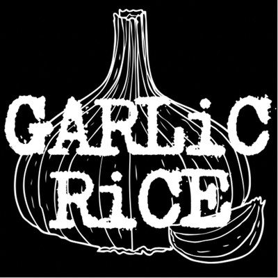 GARLiC RiCE/ガーリックライス