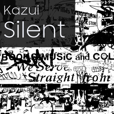 シングル/Silent/kazui