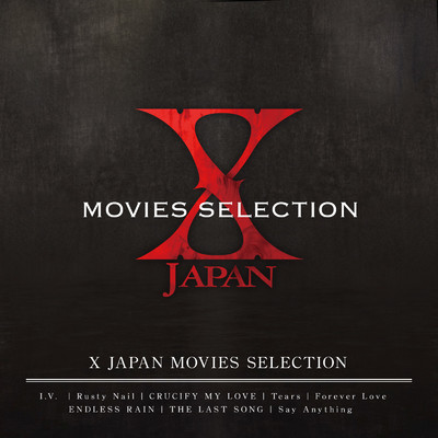 アルバム/X JAPAN MOVIES  SELECTION/X JAPAN