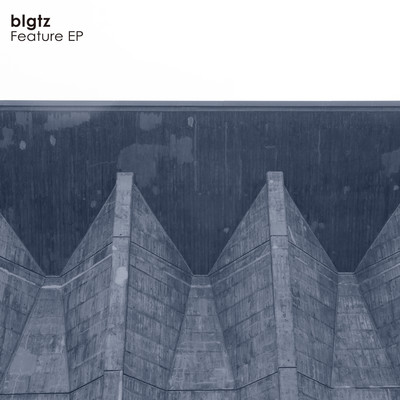 アルバム/Feature EP/blgtz