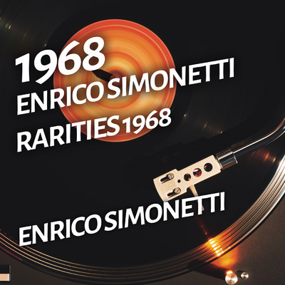 Enrico Simonetti - Rarities 1968/Enrico Simonetti