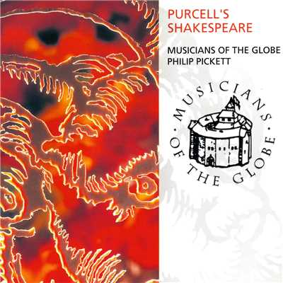 アルバム/Purcell's Shakespeare/Musicians Of The Globe／フィリップ・ピケット