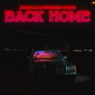 Back Home/ZESKULLZ／Pershard Owens