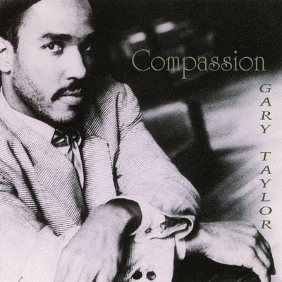 Compassion/ゲリー・テイラー