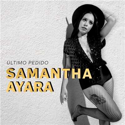 Ultimo Pedido (EP)/Samantha Ayara