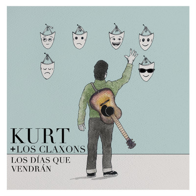 シングル/Los Dias Que Vendran/KuRt／Los Claxons