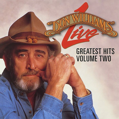We're All The Way (Live)/DON WILLIAMS