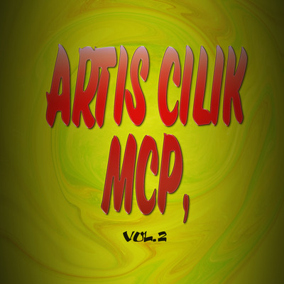 Artis Cilik Mcp, Vol. 2/Artis Cilik Mcp