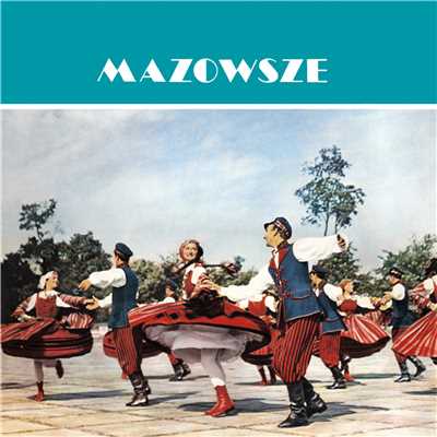 Dwa serduszka/Mazowsze