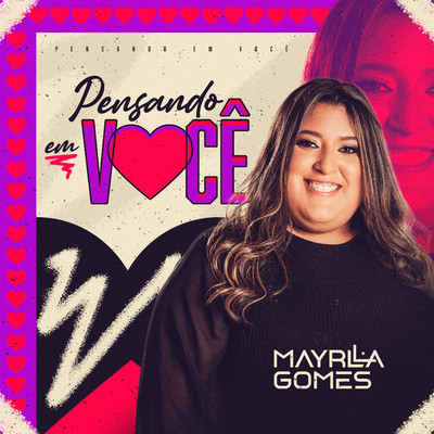 シングル/Pensando em Voce/Mayrlla Gomes