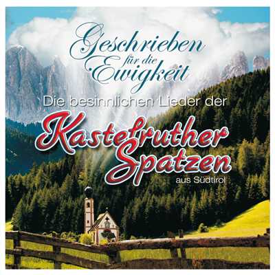 シングル/An heiligen Wassern/Kastelruther Spatzen