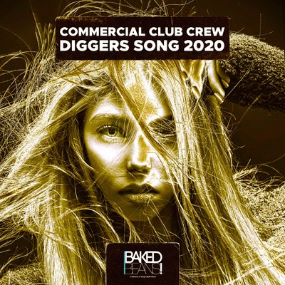 アルバム/Diggers Song 2020/Commercial Club Crew