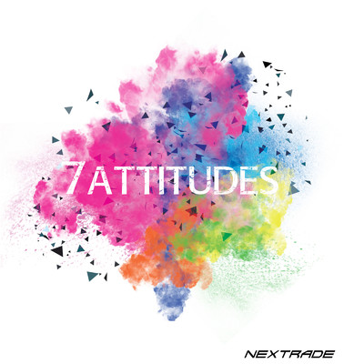 アルバム/7Attitudes/NEXTRADE