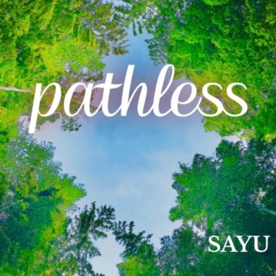 pathless/SAYU