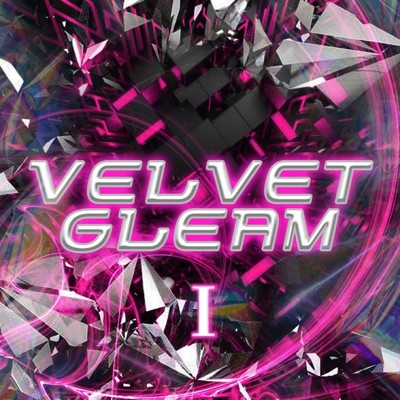 RAISE/Velvet gleam